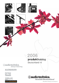 Audio Technica Gesamtkatalog 2006 deutsch